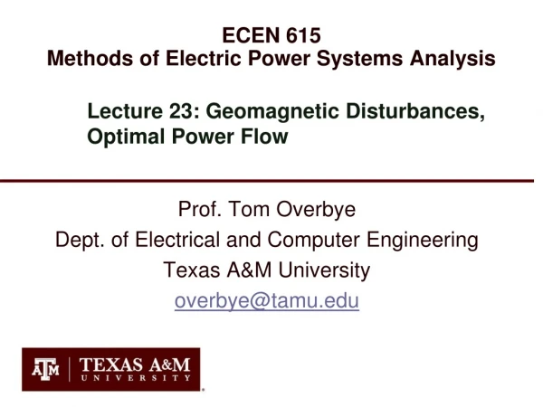 ECEN 615 Methods of Electric Power Systems Analysis