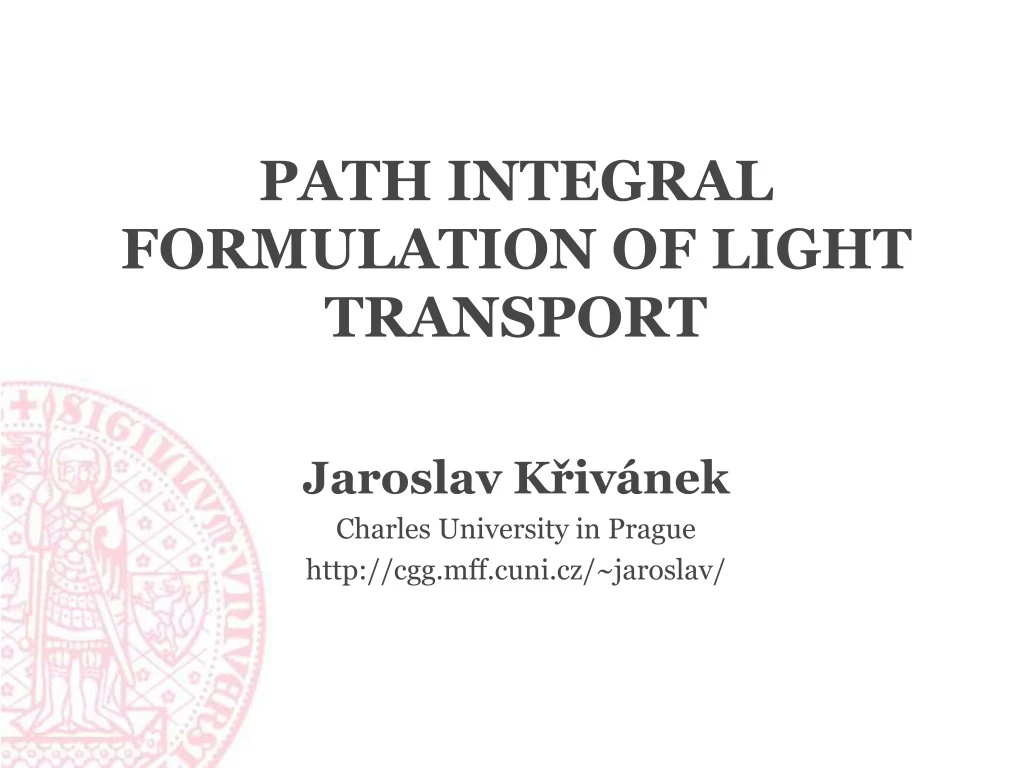 path integral formulation of light transport