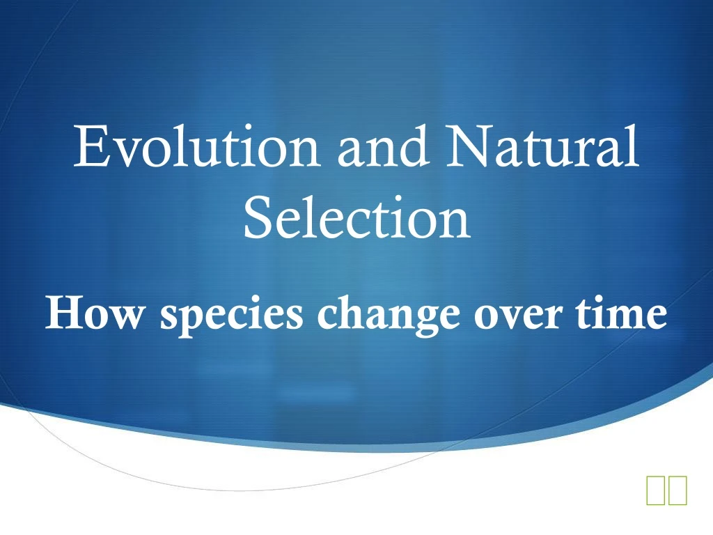 evolution and natural selection