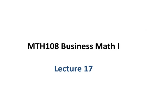 MTH108 Business Math I
