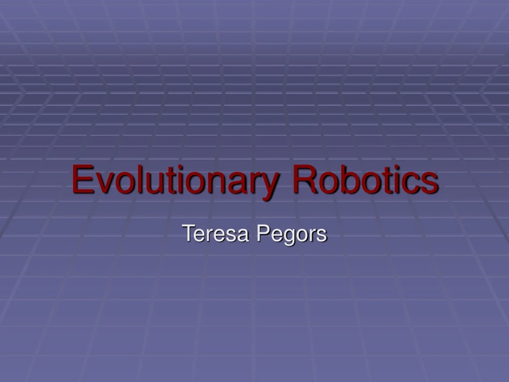 evolutionary robotics