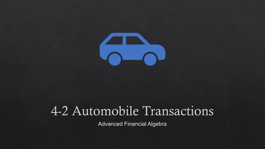 4 2 automobile transactions