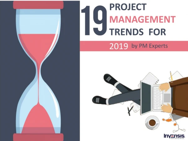 PROJECT MANAGEMENT TRENDS FOR