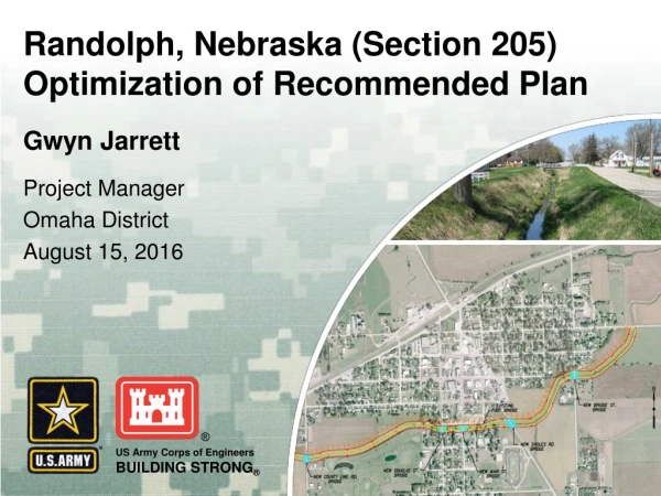 Randolph, Nebraska (Section 205) Optimization of Recommended Plan
