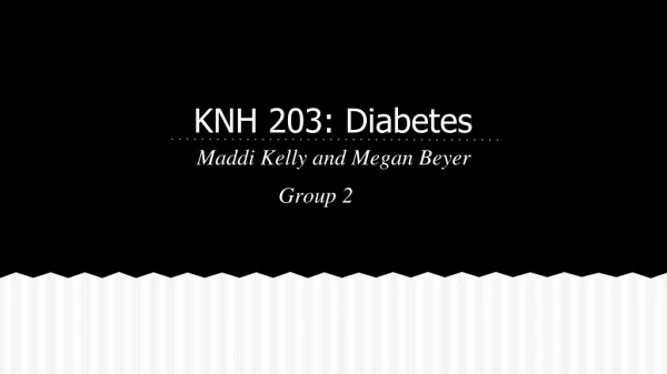 KNH 203: Diabetes