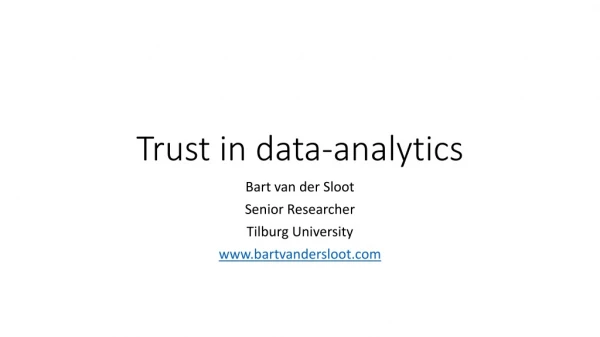 Trust in data- analytics