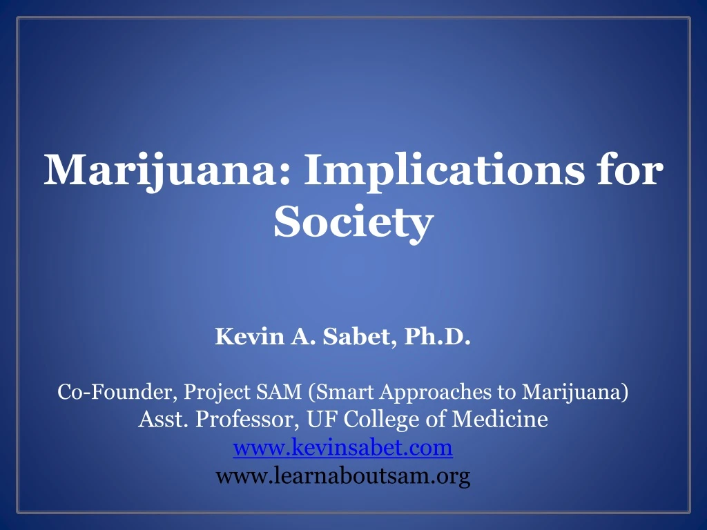 marijuana implications for society