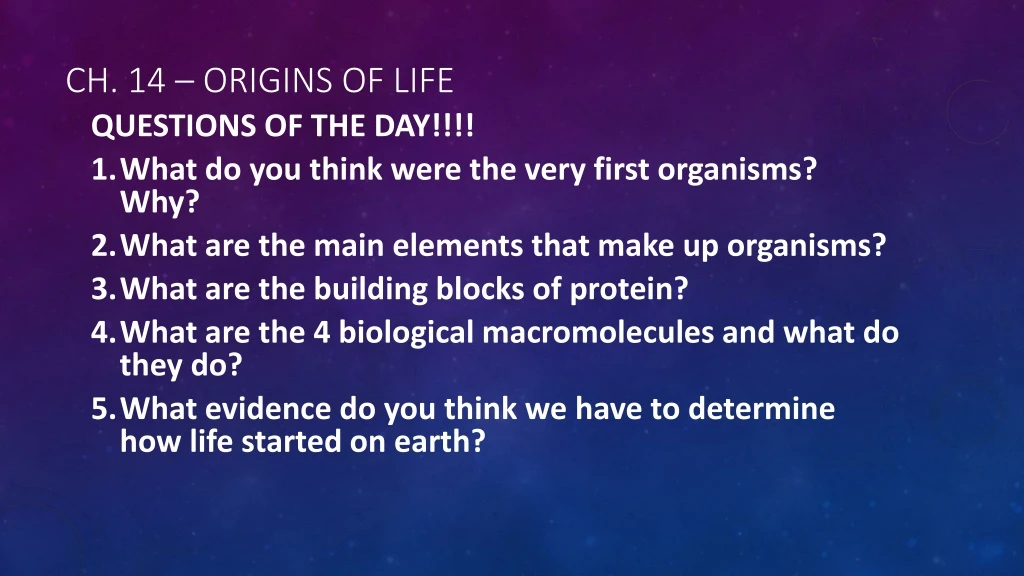 ch 14 origins of life