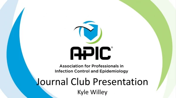 Journal Club Presentation Kyle Willey