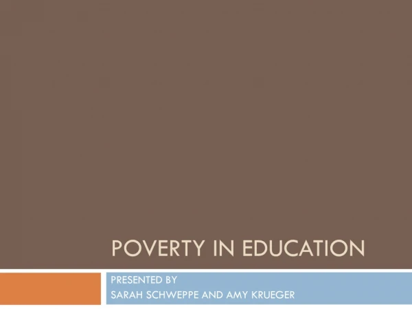 POVERTY IN EDUCATION
