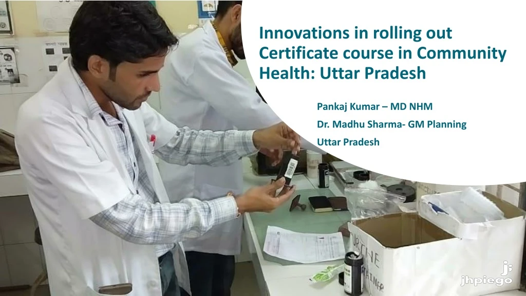 innovations in rolling out certificate course in community health uttar pradesh
