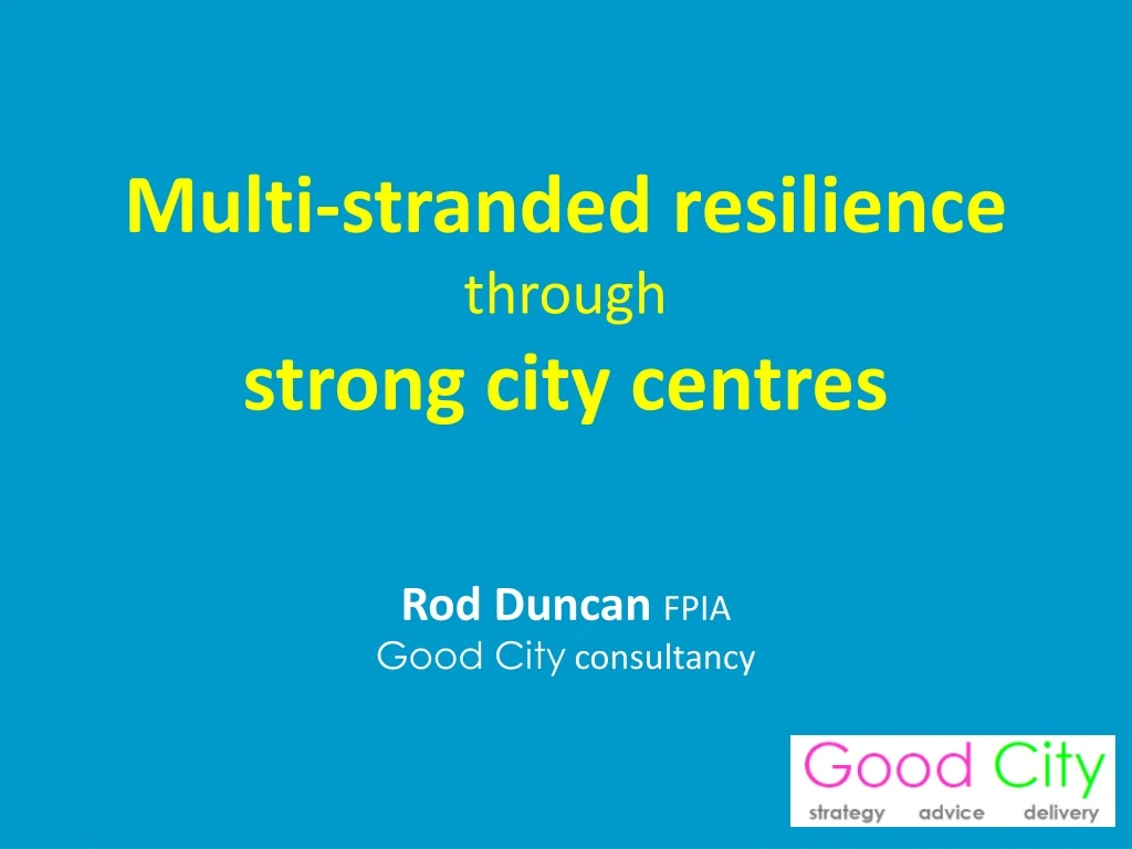 multi stranded resilience through s trong city
