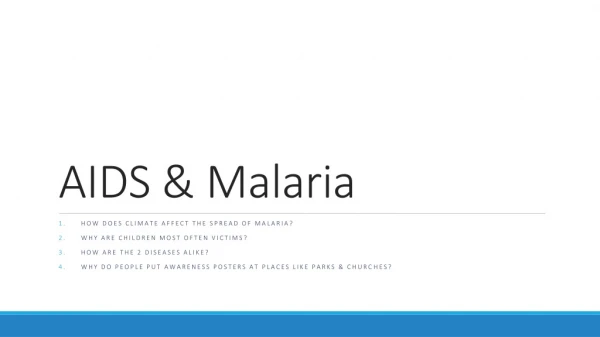 AIDS &amp; Malaria