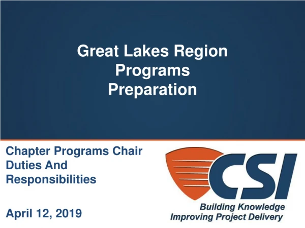 Great Lakes Region Programs Preparation