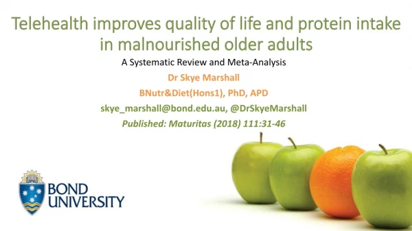 Telehealth improves quality of life and protein intake in malnourished older adults