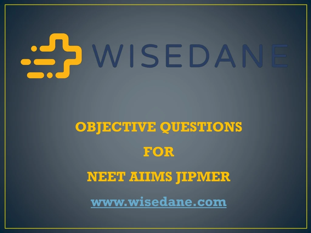 objective questions for neet aiims jipmer