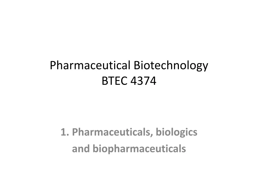pharmaceutical biotechnology btec 4374