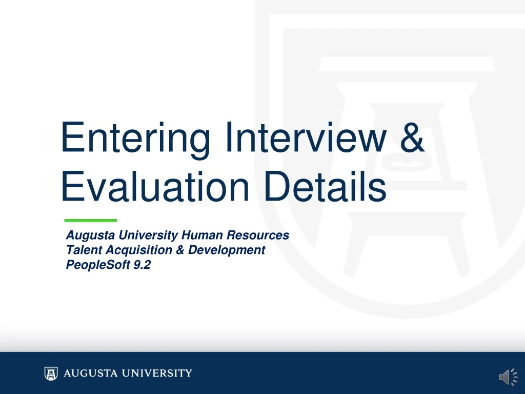 entering interview evaluation details