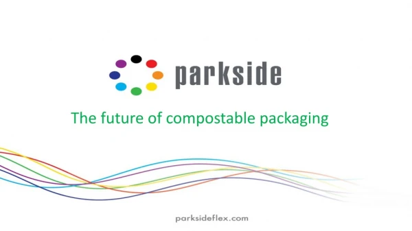 The future of compostable packaging