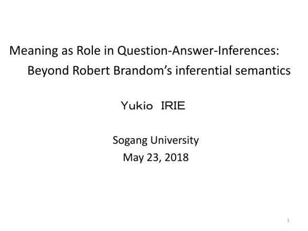 Meaning as Role in Question-Answer-Inferences: Beyond Robert Brandom’s inferential semantics