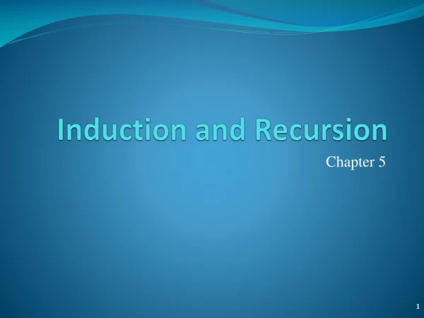 Induction and Recursion
