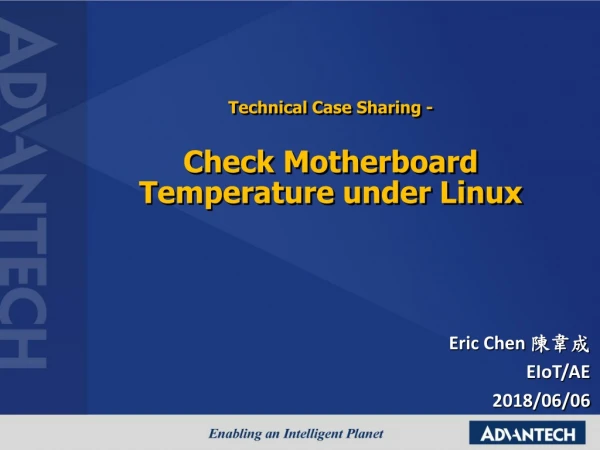 Technical Case Sharing - Check Motherboard Temperature under Linux