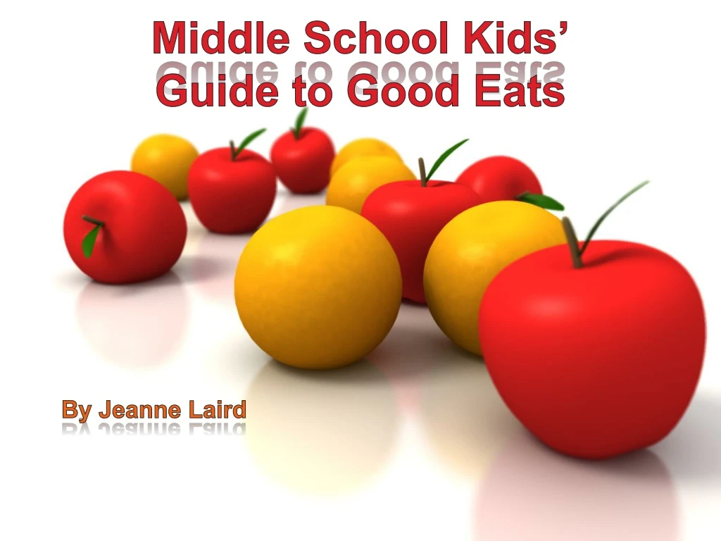 middle school kids guide to good eats