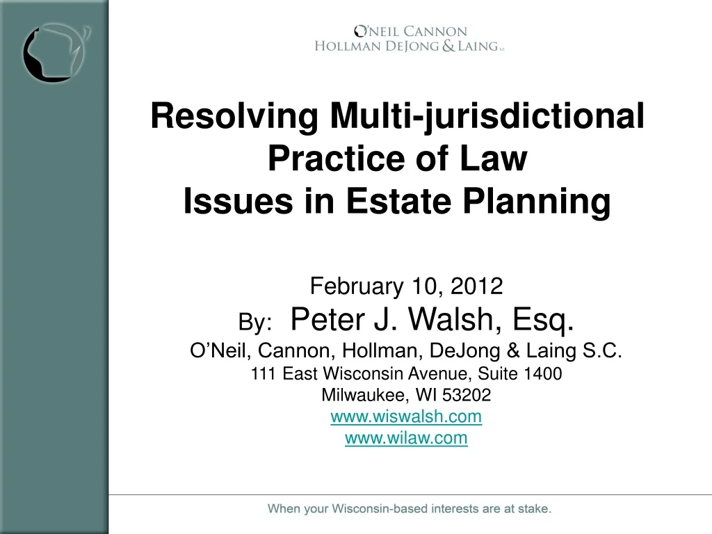 resolving multi jurisdictional practice of law issues in estate planning