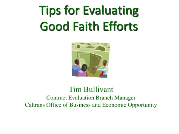 Tips for Evaluating Good Faith Efforts