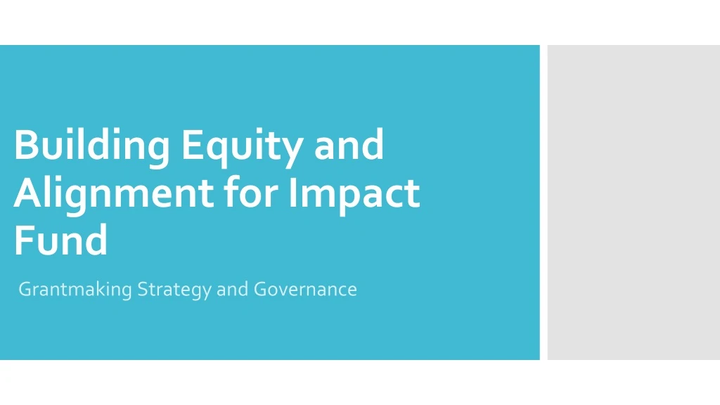 building equity and alignment for impact fund