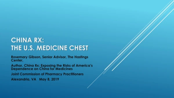 China Rx: The U.S. Medicine Chest