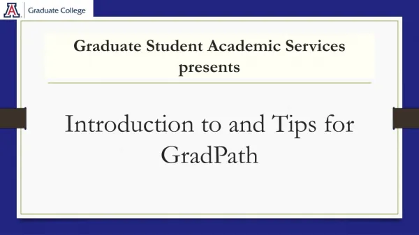 Graduate Student Academic Services presents