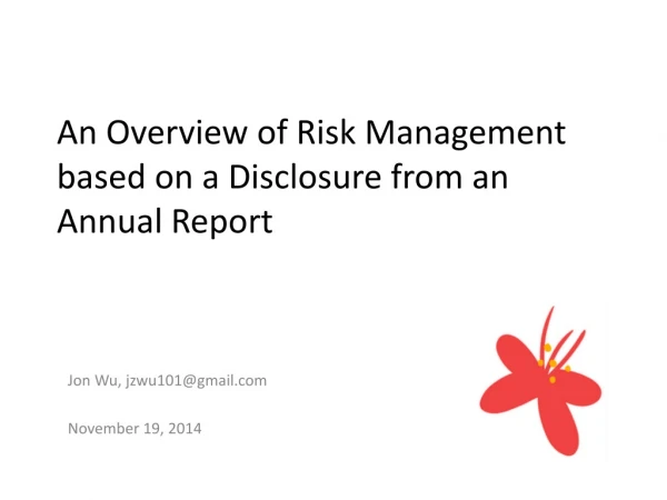 An Overview of Risk Management based on a Disclosure from an Annual Report