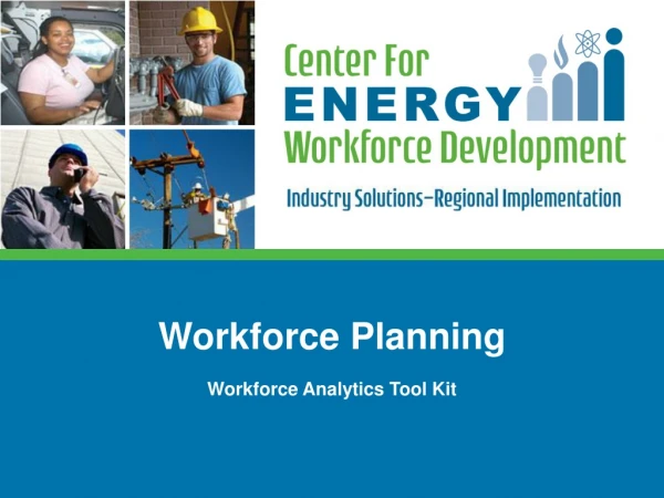 Workforce Planning Workforce Analytics Tool Kit