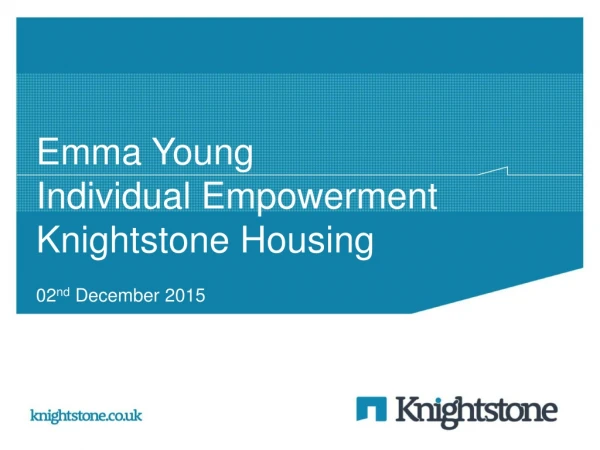 Emma Young Individual Empowerment Knightstone Housing