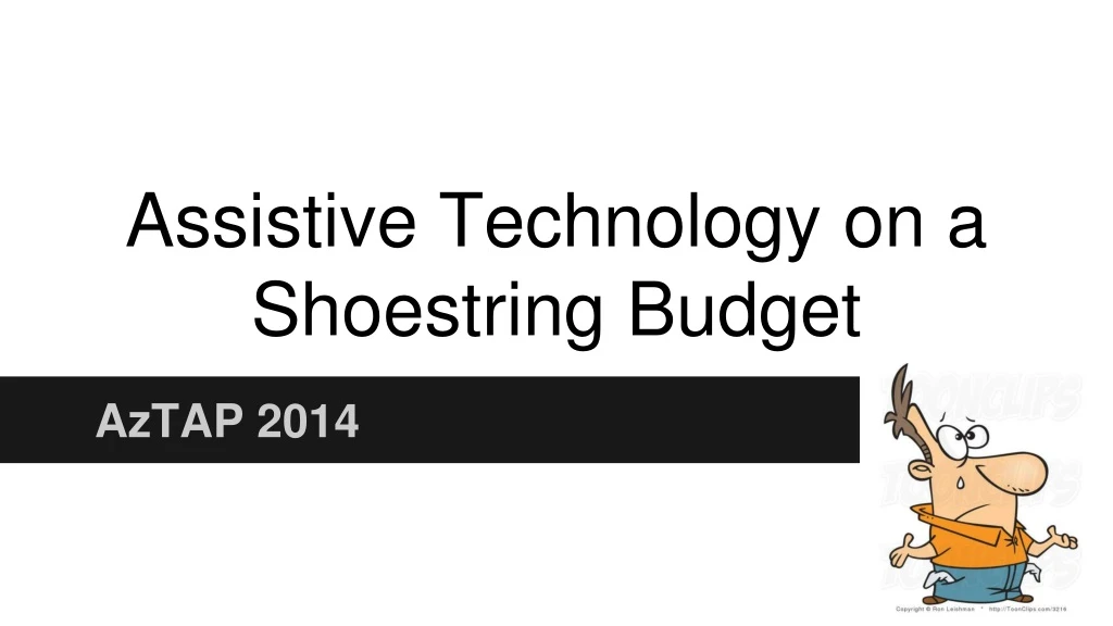 assistive technology on a shoestring budget