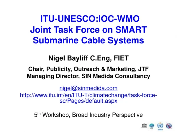 ITU-UNESCO:IOC-WMO Joint Task Force on SMART Submarine Cable Systems