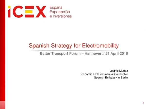 Spanish Strategy for Electromobility