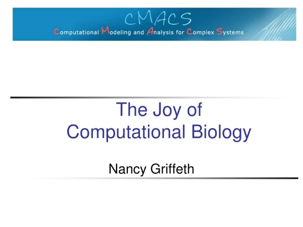 The Joy of Computational Biology