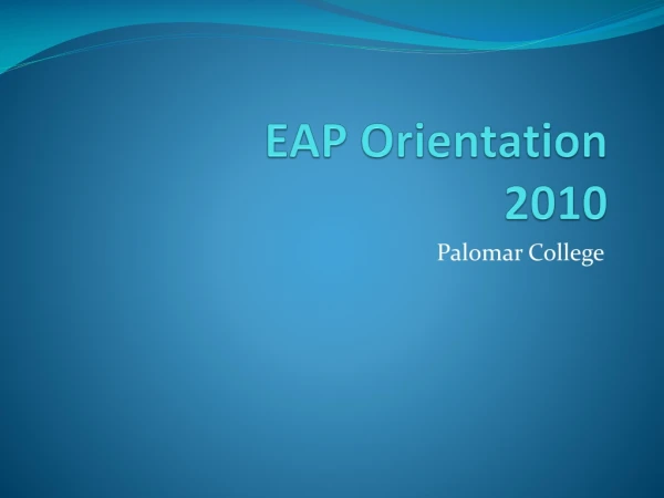 EAP Orientation 2010