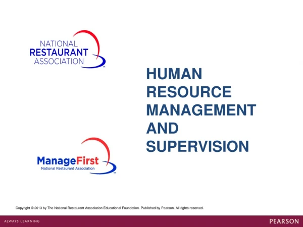 HUMAN RESOURCE MANAGEMENT AND SUPERVISION