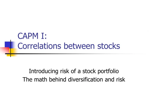 CAPM I: Correlations between stocks