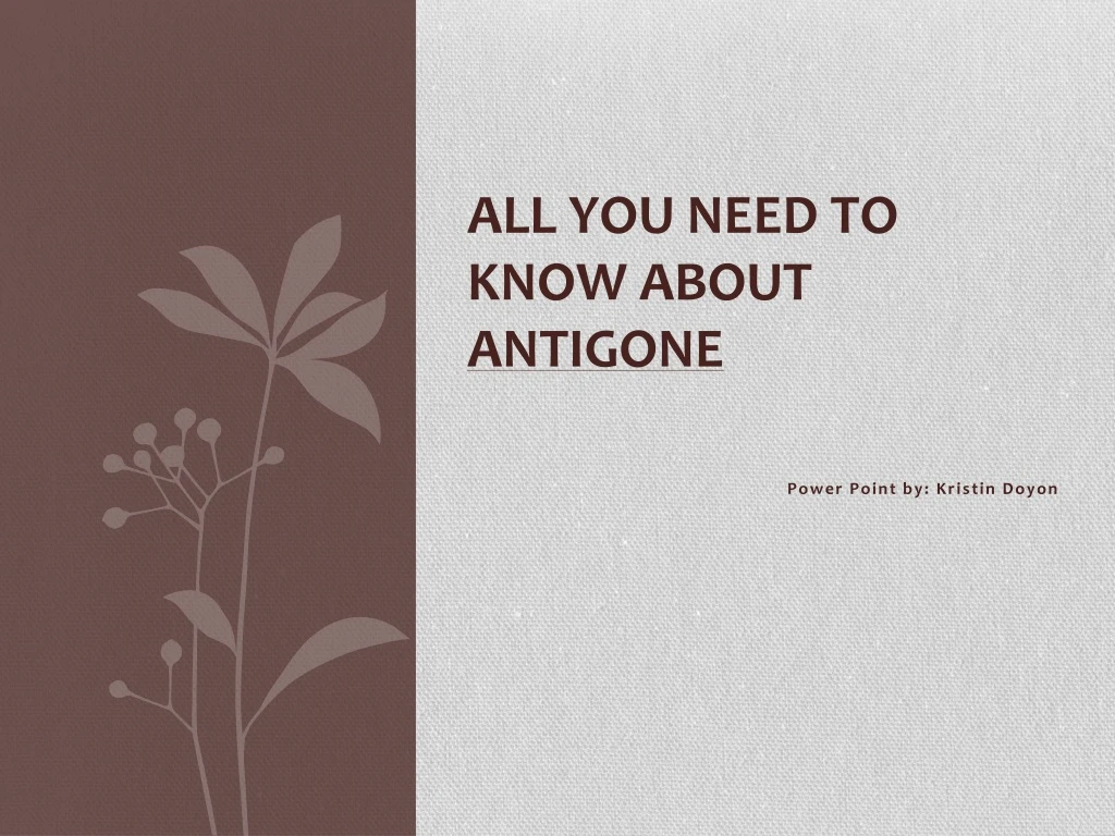 all you need to know about antigone