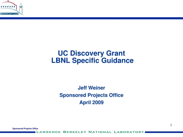 UC Discovery Grant LBNL Specific Guidance