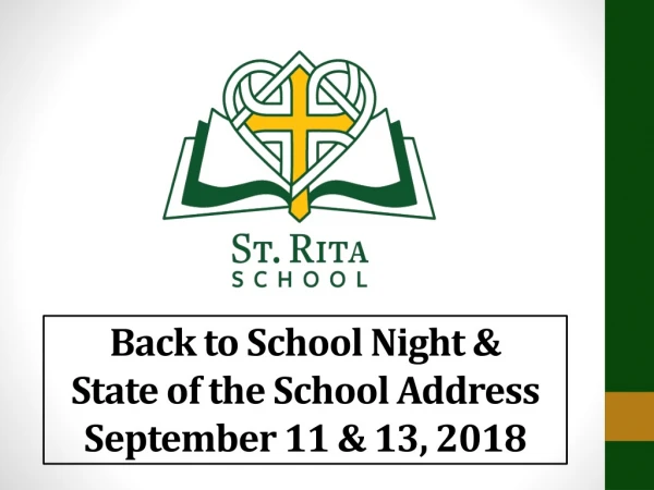 Back to School Night &amp; State of the School Address September 11 &amp; 13, 2018