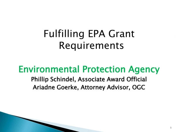 Fulfilling EPA Grant Requirements Environmental Protection Agency