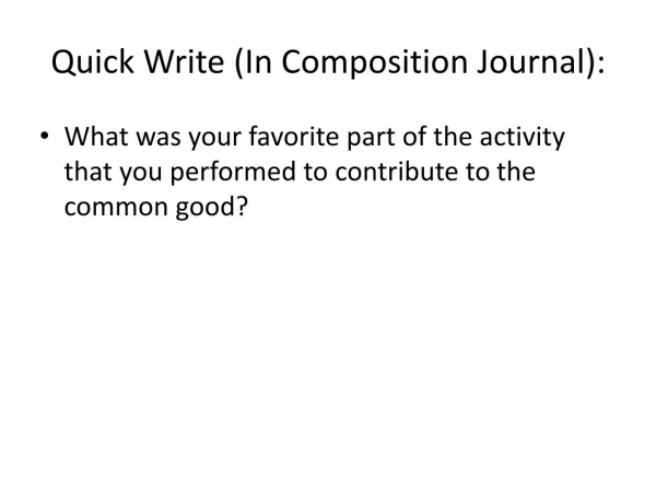 Quick Write (In Composition Journal):