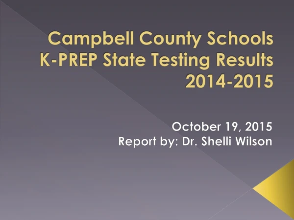 Campbell County Schools K-PREP State Testing Results 2014-2015