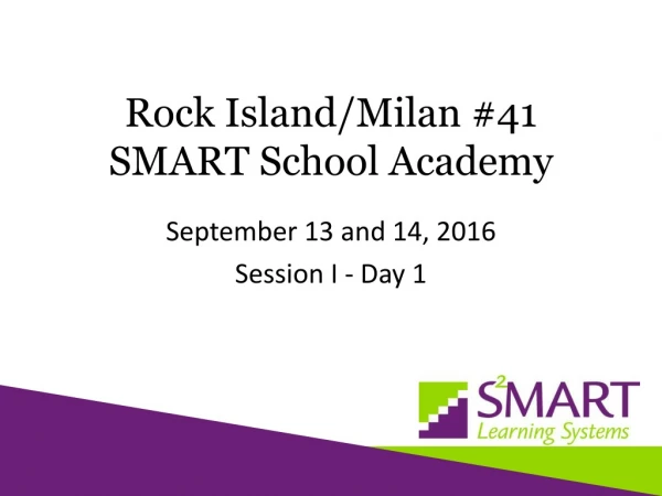 Rock Island/Milan #41 SMART School Academy