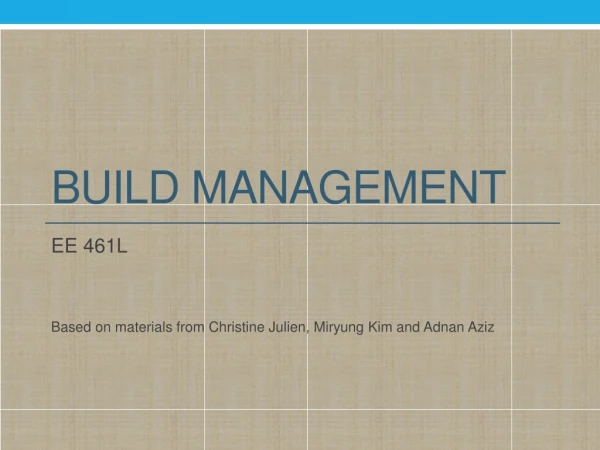 Build Management